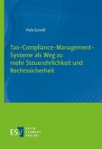 Tax-Compliance-Management-Systeme als Weg zu mehr Steuerehrlichkeit und Rechtssicherheit (eBook, PDF)