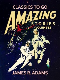 Amazing Stories Volume 52 (eBook, ePUB) - Adams, James R.