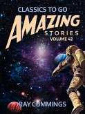 Amazing Stories Volume 42 (eBook, ePUB)