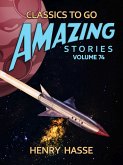 Amazing Stories Volume 74 (eBook, ePUB)