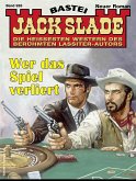 Jack Slade 926 (eBook, ePUB)