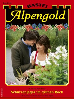 Alpengold 344 (eBook, ePUB) - Riedling, Christa