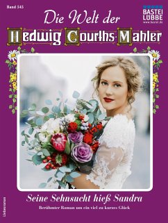 Die Welt der Hedwig Courths-Mahler 545 (eBook, ePUB) - Rauenstein, Regina
