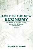 Agile in the New Economy (eBook, ePUB)