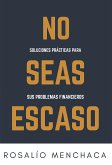 No seas escaso (eBook, ePUB)