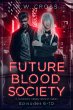 Futureblood Society: A Futuristic Urban... - Bild 1
