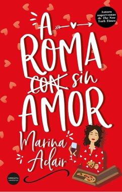 Cover A Roma sin amor (eBook, ePUB)