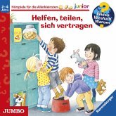 Helfen, teilen, sich vertragen / Wieso? Weshalb? Warum? Junior Bd.66 (MP3-Download)