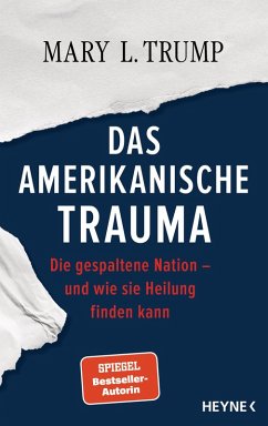 Das amerikanische Trauma (eBook, ePUB) - Trump, Mary L.