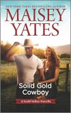 Solid Gold Cowboy (eBook, ePUB) Solid Gold Cowboy (eBook, ePUB)
