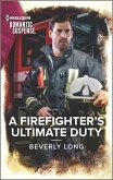 A Firefighter's Ultimate Duty (eBook, ePUB)