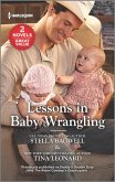 Lessons in Baby Wrangling (eBook, ePUB)