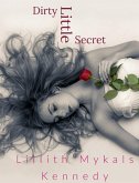 Dirty Little Secret (eBook, ePUB)