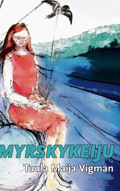 Myrskykeiju (eBook, ePUB) - Vigman, Tuula Maija