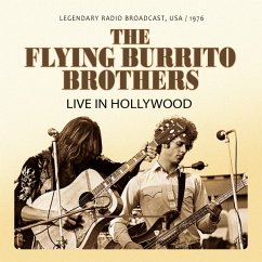 Live In Hollywood 1976 - Flying Burrito Brothers,The