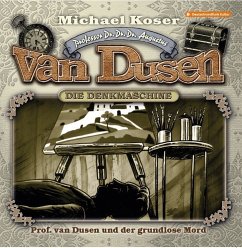 Professor van Dusen und der grundlose Mord - Koser, Michael