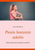 Pienin hentoisin askelin (eBook, ePUB)