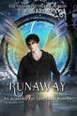 Runaway: An Academy For Lost Souls Prequel (eBook, ePUB)