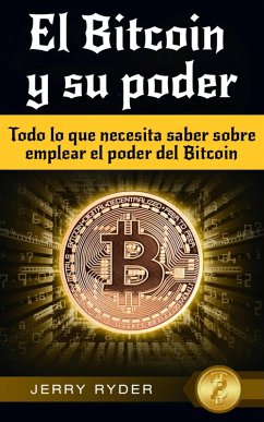 El Bitcoin y su poder (eBook, ePUB) - Ryder, Jerry