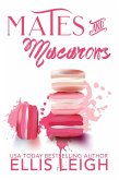 Mates & Macarons: A Kinship Cove Collection (eBook, ePUB)