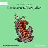 Der bestrafte Tierquäler (MP3-Download)