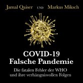 COVID-19: Falsche Pandemie (MP3-Download)