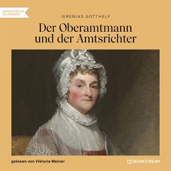 Der Oberamtmann und der Amtsrichter (MP3-Download) - Gotthelf, Jeremias