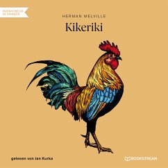 Kikeriki (MP3-Download) - Melville, Herman