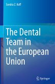 The Dental Team in the European Union