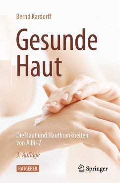 Gesunde Haut - Kardorff, Bernd
