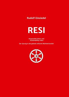 RESI Responsible Ethics and Sustainability Index - Einsiedel, Rudolf