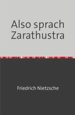 Also sprach Zarathustra - Nietzsche, Friedrich