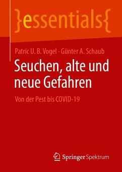 Seuchen, alte und neue Gefahren (eBook, PDF) - Vogel, Patric U. B.; Schaub, Günter A.