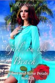 Girl on the Beach: Ashes and Rose Petals Book 3 (eBook, ePUB)