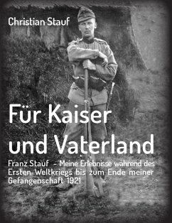 Für Kaiser und Vaterland - Stauf, Christian