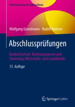 Abschlussprüfungen - Grundmann, Wolfgang;Rathner, Rudolf