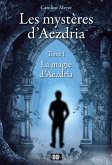 Les mystères d'Aezdria - Tome 1 (eBook, ePUB)