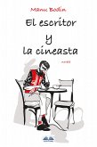 El Escritor Y La Cineasta (eBook, ePUB)