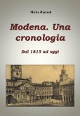Cronologia di Modena Dal 1815 ad oggi (eBook, PDF)