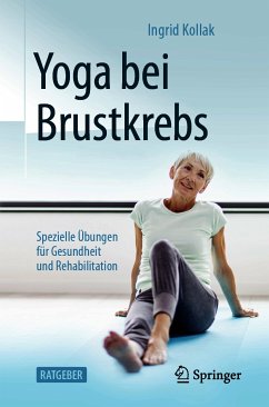 Yoga bei Brustkrebs (eBook, PDF) - Kollak, Ingrid
