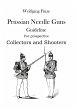 Prussian Needle Guns - Bild 1