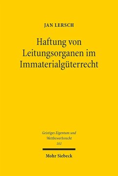 Haftung von Leitungsorganen im Immaterialgüterrecht - Lersch, Jan