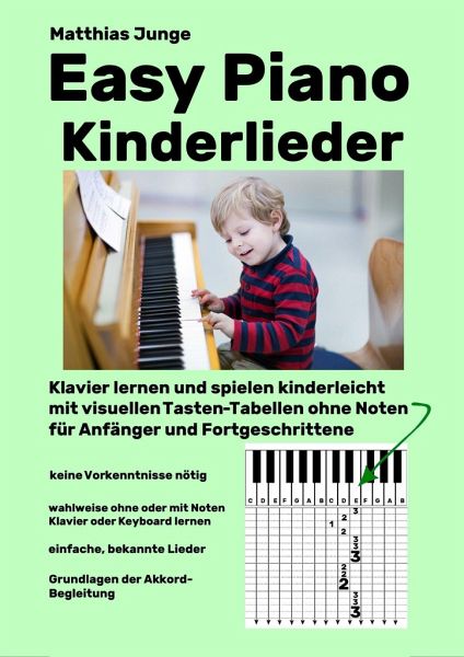 Easy Piano Kinderlieder von Matthias Junge portofrei bei bücher.de bestellen