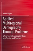 Applied Multiregional Demography Through Problems