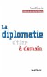La diplomatie d'hier à demain (eBook,... - Bild 1