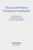 Themen und Probleme Theologischer Enzyklopädie