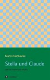 Stella und Claude