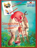 OSTERGESCHICHTEN aus Königsborn - mit Bildern zum Ausmalen OSTERGESCHICHTEN aus Königsborn - mit Bildern zum Ausmalen