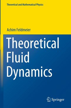 Theoretical Fluid Dynamics - Feldmeier, Achim