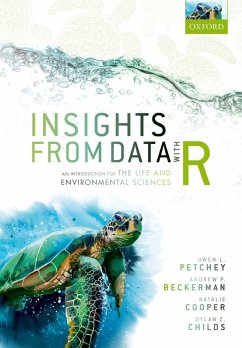 Insights from Data with R (eBook, PDF) - Petchey, Owen L.; Beckerman, Andrew P.; Cooper, Natalie; Childs, Dylan Z.